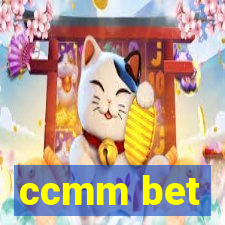 ccmm bet